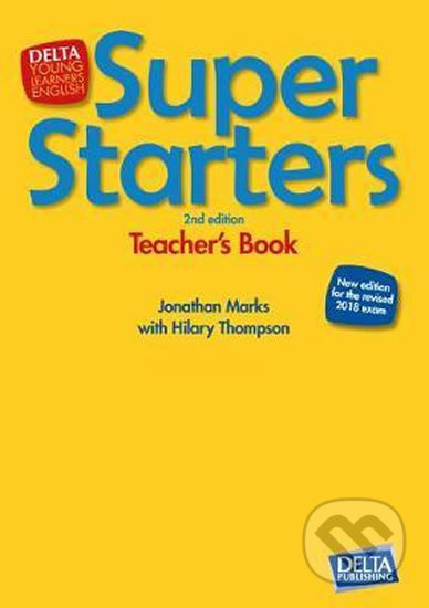 Super Starters 2nd Ed. – Teacher's Book with DVD-ROM - kniha z kategorie Jazykové učebnice a slovníky