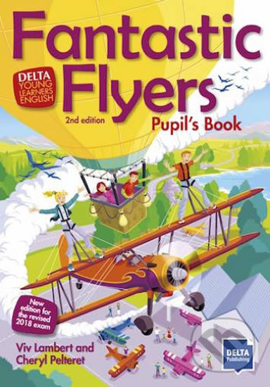 Fantastic Flyers 2nd Ed. – Pupil´s Book - kniha z kategorie Jazykové učebnice a slovníky