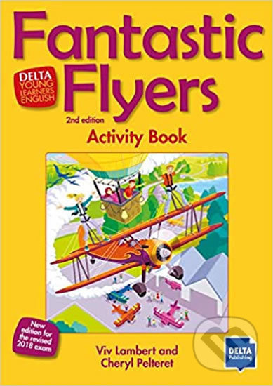 Fantastic Flyers 2nd Ed. – Workbook - kniha z kategorie Jazykové učebnice a slovníky