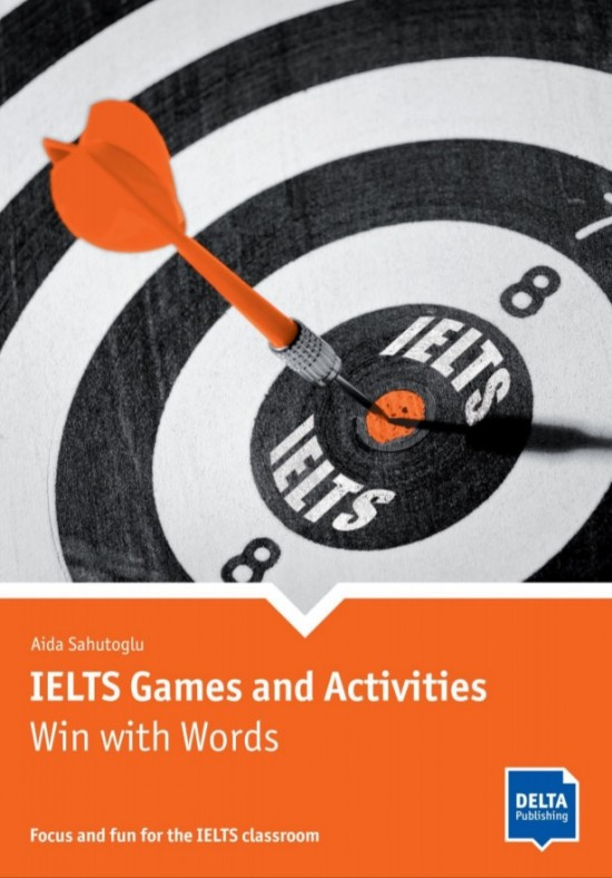 IELTS Games and Activities: Win with words Klett nakladatelství