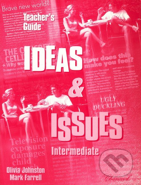 Ideas and Issues - Intermediate - Teacher's Guide - Mark Farrell - kniha z kategorie Jazykové učebnice a slovníky