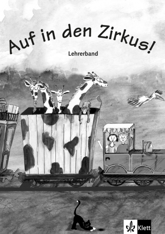 Auf in den Zirkus! Lehrerheft Klett nakladatelství