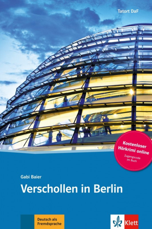 Tatort DaF Verschollen in Berlin - Buch + Online MP3 Klett nakladatelství