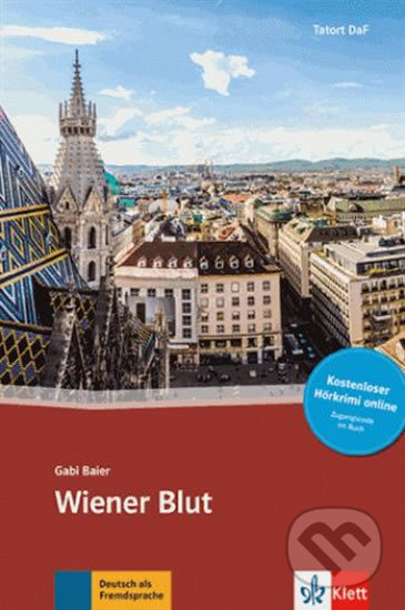 Tatort DaF Wiener Blut + Online MP3 Klett nakladatelství