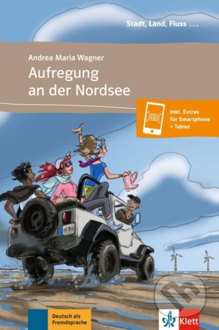 Stadt, Land, Fluss Aufregung an der Nordsee – Buch + Online MP3 Klett nakladatelství