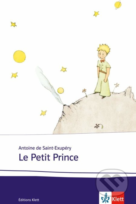 Le Petit Prince (B1/B2) - Antoine de-Saint Exupéry
