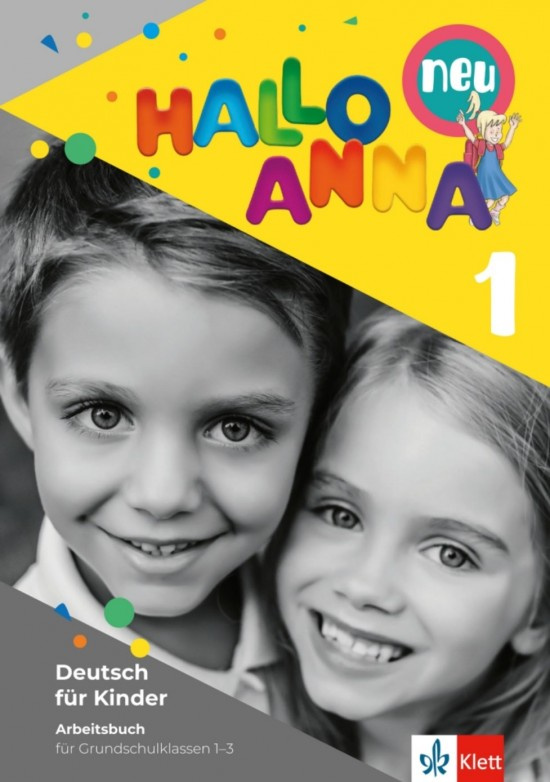 Hallo Anna neu 1 (A1.1) – Arbeitsbuch Klett nakladatelství