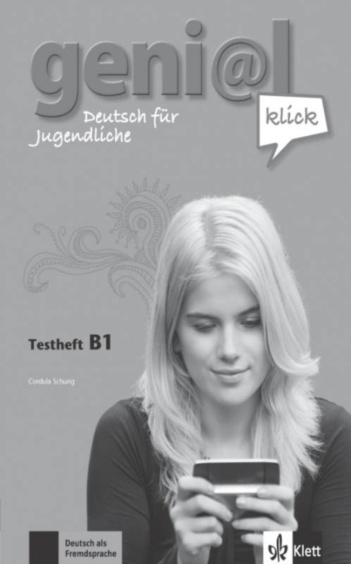 Genial Klick B1 Testheft + CD Klett nakladatelství