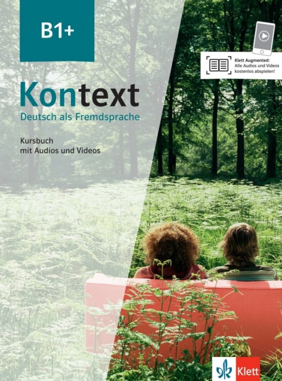 Kontext (B1+) – Kursbuch mit Audios u. Videos Klett nakladatelství