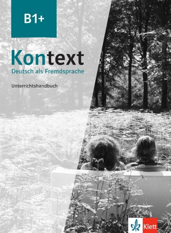Kontext (B1+) – Unterrichtshandbuch Klett nakladatelství