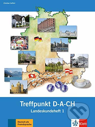 Berliner Platz neu 1 (A1) – Treffpunkt D-A-CH Klett nakladatelství