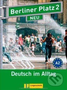 Berliner Platz NEU 2 Lehr- und Arbeitsbuch mit 2 Audio CDs Langenscheidt