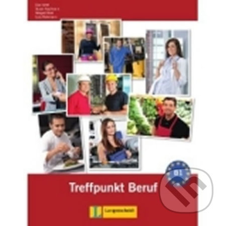Ber. Platz neu 3 (B1) – Treffpunkt Beruf + CD Klett nakladatelství