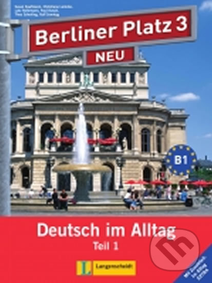 Berliner Platz 3 Neu – L/AB + CD Alltag Teil 1 - kniha z kategorie Střední školy