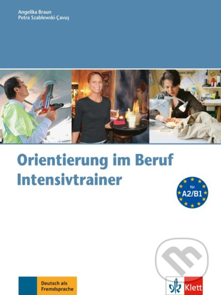 Orientierung im Beruf – Intensivtrainer A2-B1 + CD - kniha z kategorie Jazykové učebnice a slovníky