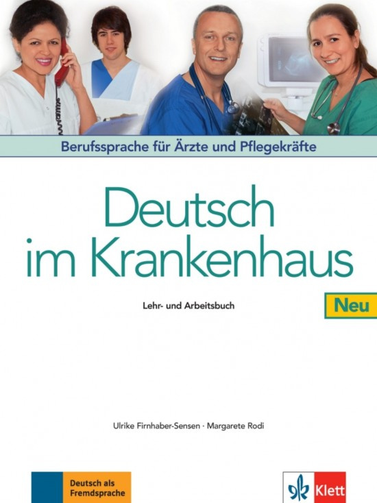 D. im Krankenhaus (A2-B2) – Lehr/Arbeitsbuch Klett nakladatelství