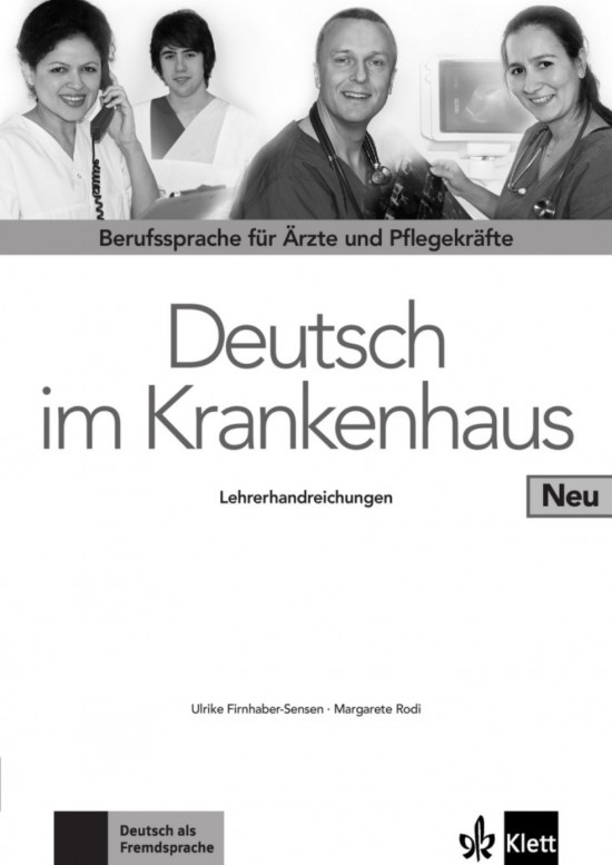 D. im Krankenhaus (A2-B2) – Lehrerhandbuch Klett nakladatelství