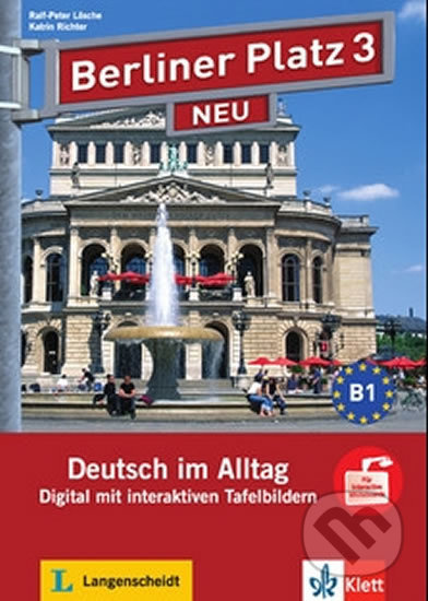 Berliner Platz 3 Neu (B1) – Digital mit interakt. Tafelbildern - kniha z kategorie Střední školy