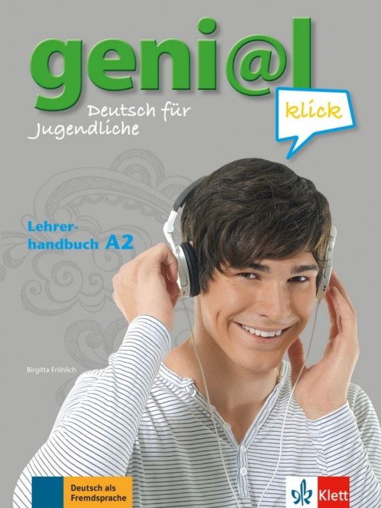Genial klick A2 Lehrerhandbuch mit integriertem Kursbuch Klett nakladatelství