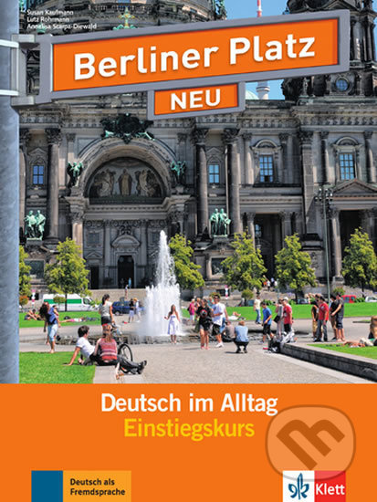 Berliner Platz Neu - Deutsch im Alltag (Einstiegkurs + 2 Audio-CDs) - kniha z kategorie Jazykové učebnice a slovníky