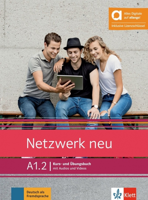 Netzwerk neu A1.2 – Hybride Ausgabe – Kursb./Übungsbuch + MP3/Video allango.net + Lizenz (24 Monate) Klett nakladatelství