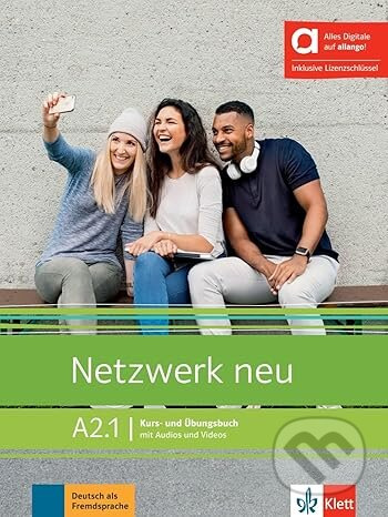 Netzwerk neu A2.1 – Hybride Ausgabe – Kursb./Übungsbuch + MP3/Video allango.net + Lizenz (24 Monate) Klett nakladatelství