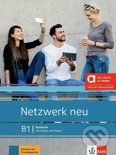 Netzwerk neu 3 (B1) – Hybride Ausgabe – Kursbuch + MP3/Video allango.net + Lizenz (24 Monate)