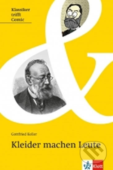 Klassiker trifft Comic Kleider machen Leute Klett nakladatelství