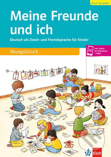 Meine Freunde und ich, Neue Ausgabe - Deutsch als Zweit- und Fremdsprache für Kinder, Übungsblock + Audios online - kniha z kategorie Jazykové…