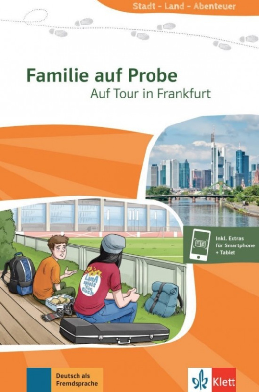 Stadt, Land, Abenteur Familie auf Probe – Auf Tour in Frankfurt Klett nakladatelství