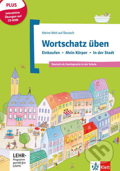 Basiswortschatz üben Bd 1: Einkaufen – Körper – Stadt - kniha z kategorie Jazykové učebnice a slovníky