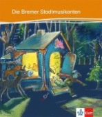 Kletts bunte Lesewelt Die Bremer Stadtmusikanten Klett nakladatelství