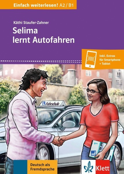 Einfach weiterlesen! Selima lernt Autofahren Klett nakladatelství