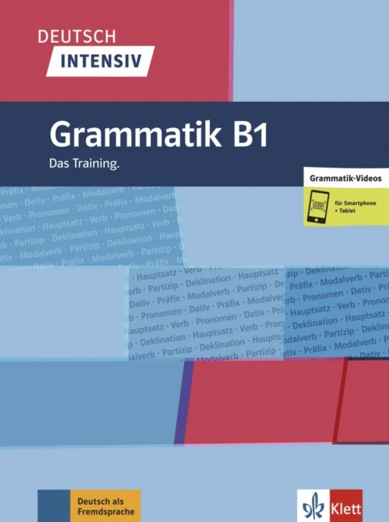 Deutsch intensiv – Grammatik B1 Klett nakladatelství