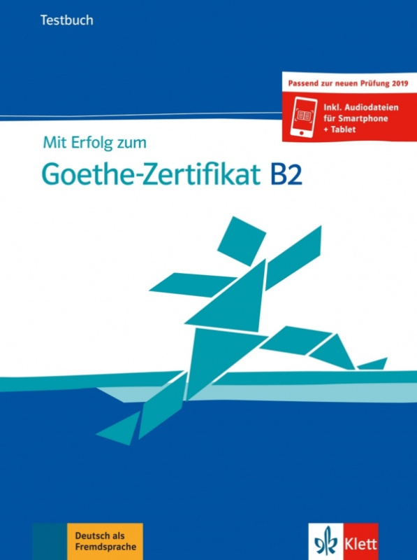 Mit Erfolg zum Goethe B2 neu – Testbuch Klett nakladatelství