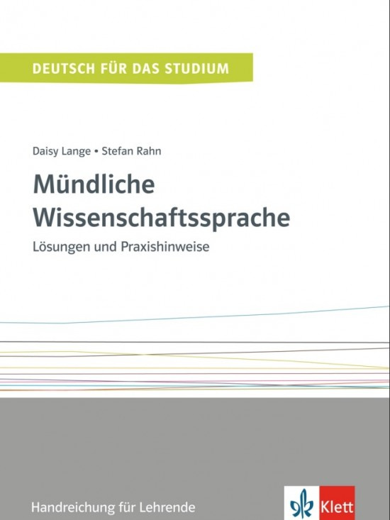Mündliche Wissenschaftssprache Band 3 – Lösungen Klett nakladatelství