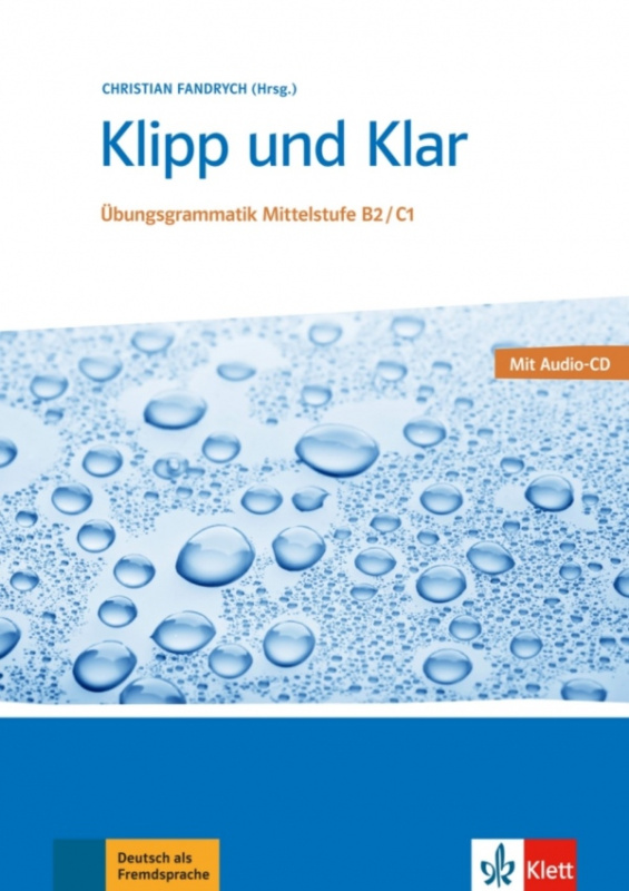 Klipp und Klar Mittlestufe neu (B2-C1) – L/ÜB + allango Klett nakladatelství