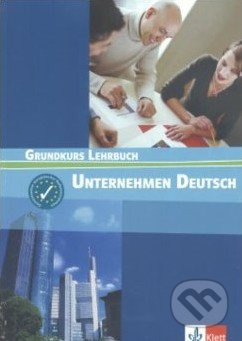 Unternehmen Deutsch: Grundkurs Lehrbuch - kniha z kategorie Jazykové učebnice a slovníky
