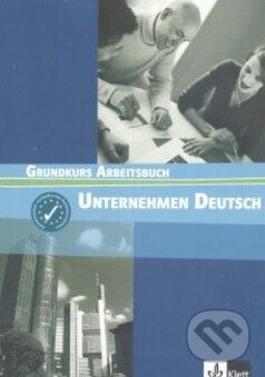 Unternehmen Deutsch: Grundkurs Arbeitsbuch - kniha z kategorie Jazykové učebnice a slovníky