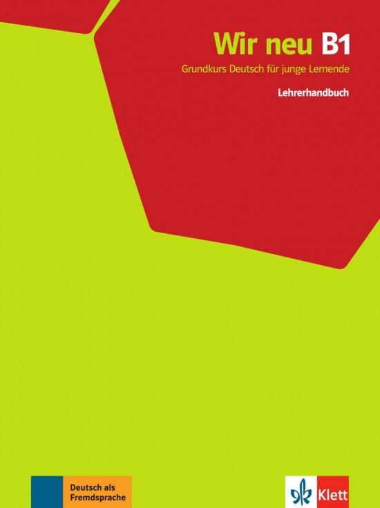 Wir neu 3 (B1) – Lehrerhandbuch Klett nakladatelství