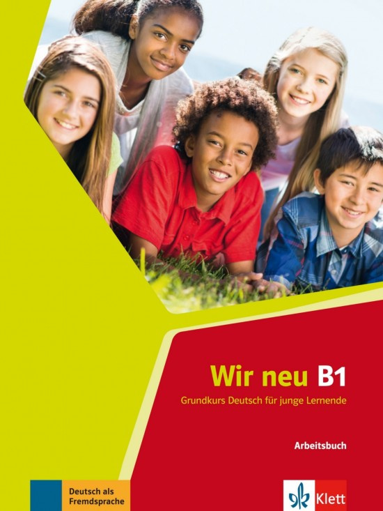 Wir neu 3 (B1) – Arbeitsbuch Klett nakladatelství