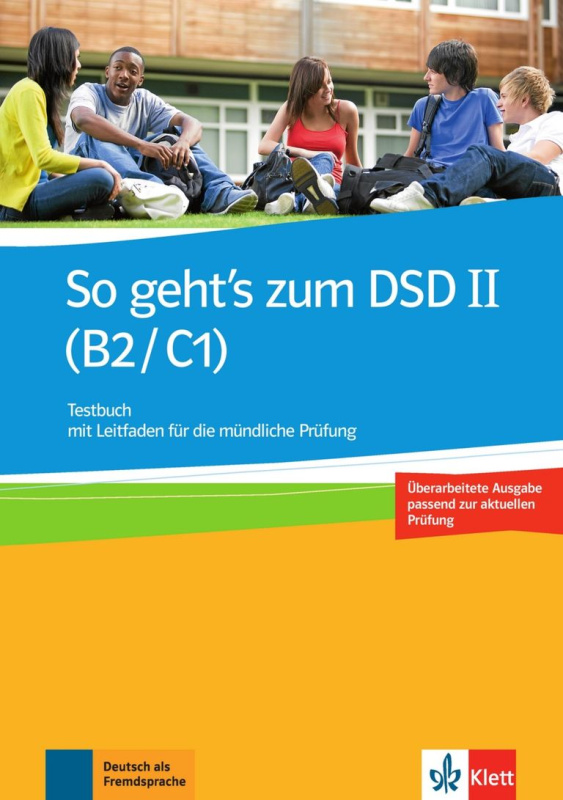 So geht's zum DSD II (B2/C1) (Testbuch mit Leitfaden für die mündliche Prüfung) - kniha z kategorie Jazykové učebnice a slovníky