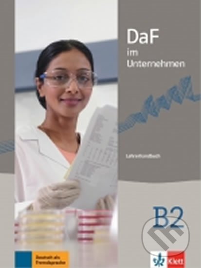 DaF im Unternehmen 4 (B2) – Lehrerhandbuch Klett nakladatelství