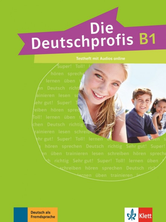 Die Deutschprofis 3 (B1) – Testheft Klett nakladatelství