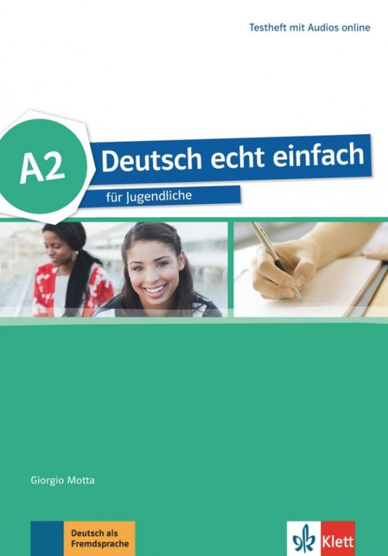 Deutsch echt einfach! 2 (A2) – Testheft Klett nakladatelství