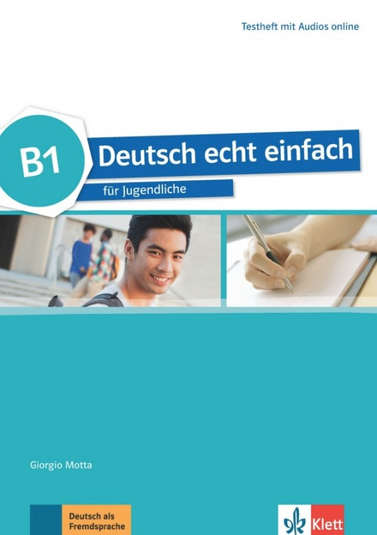 Deutsch echt einfach! 3 (B1) – Testheft Klett nakladatelství