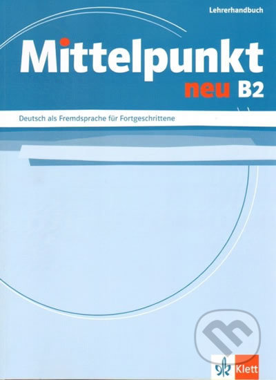 Mittelpunkt neu B2 LHB Klett nakladatelství