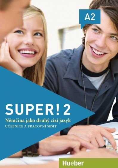 Super! 2 Kursbuch + Arbeitsbuch mit CD zum Arbeitsbuch CZ Hueber Verlag