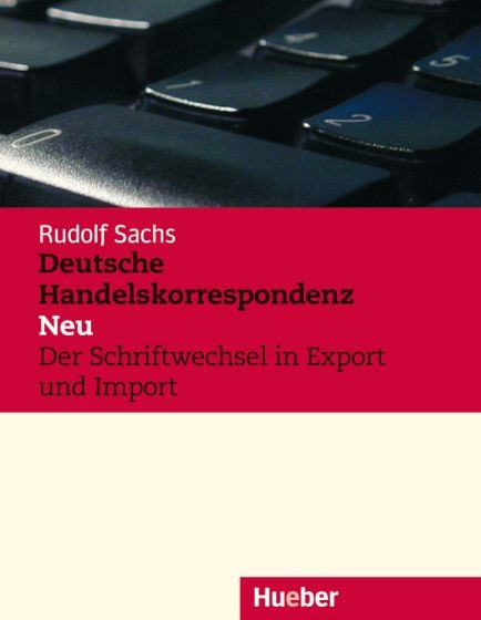 Deutsche Handelskorrespondenz - Neu  Hueber Verlag