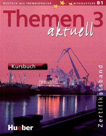 Themen aktuell 3 Kursbuch